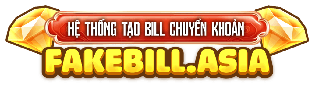 Tạo Bill Fake Ngân Hàng Chuyển Khoản